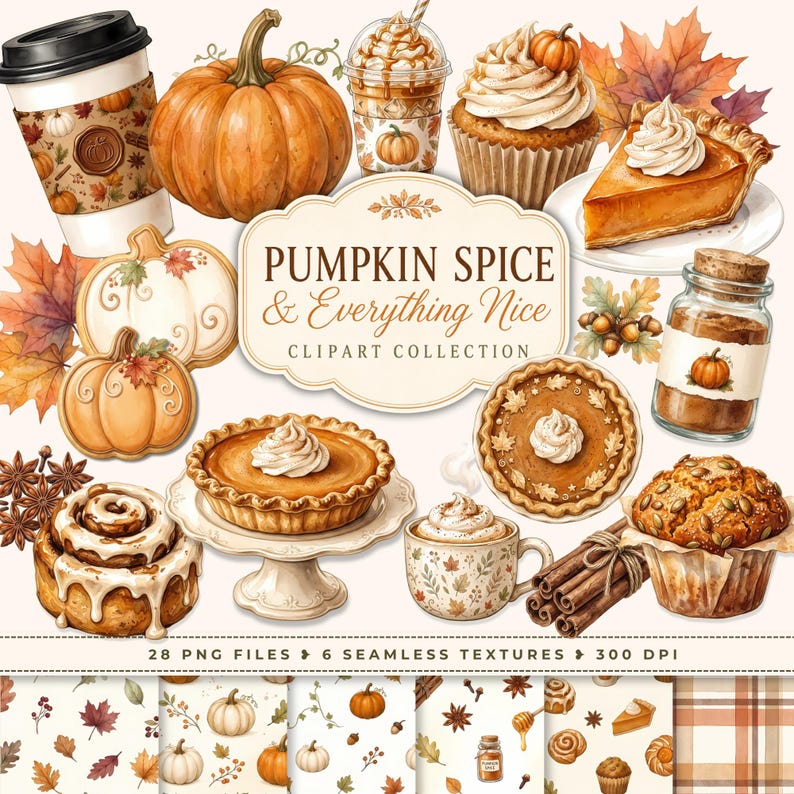 May include: A digital clipart collection featuring watercolor illustrations of pumpkin spice treats, including a coffee cup, cupcakes, pies, cookies, a jar of spice, and cinnamon sticks, with the text PUMPKIN SPICE & Everything Nice CLIPART COLLECTION.