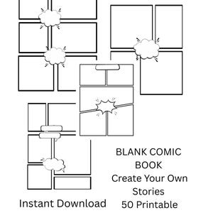 Puede incluir: Una plantilla de cómic en blanco con varios diseños de paneles con contornos negros y globos de texto blancos. El texto dice: BLANK COMIC BOOK, Create Your Own Stories, 50 Printable Pages, Instant Download. El diseño es en blanco y negro.