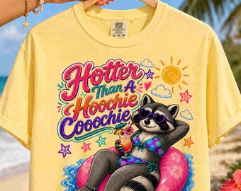 Funny Raccoon PNG Summer Design, Hotter Than A Hoochie Coochie Shirt Graphic, Pool Float Animal Sublimation, Vacation PNG Download