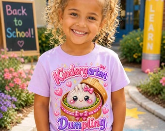 Kindergarten Dumpling PNG, First Day of School PNG, Cute Kindergarten Girl Sublimation Design