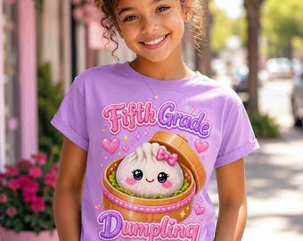 Fifth Grade  Dumpling PNG, First Day of School PNG, Cute Fifth Grade Girl Sublimation Design