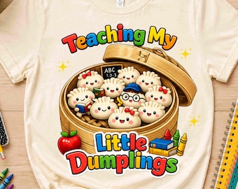 Teacher PNG, Teaching My Little Dumplings PNG, Cute Teacher Sublimation Design Download