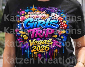 Girls Trip Vegas 2026 Shirt, Las Vegas Bachelorette Trip , Weekend, Vegas Squad, Birthday Trip,Tee, Friends Vacation, png digital download