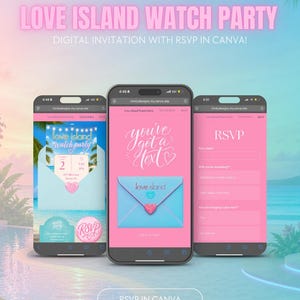 May include: Three smartphones displaying a digital Love Island watch party invitation and RSVP form. The screens feature pink and blue color schemes, a Love Island logo, the text you've got a text, and an envelope graphic with a heart icon.