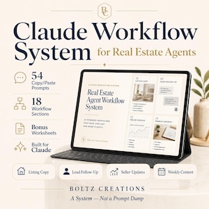 Peut inclure: Une tablette numérique affichant le Claude Workflow System for Real Estate Agents. L'écran présente des sections pour les annonces, le suivi des prospects, les mises à jour vendeur et le contenu hebdomadaire, avec 54 prompts et 18 sections.