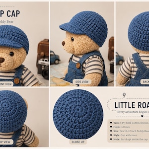 Könnte beinhalten: Eine blaue gehäkelte Mütze mit Schirm für einen 10-12 Zoll Teddybären. Die Mütze hat ein strukturiertes Maschenmuster und wird von vorne, von der Seite, von hinten und von oben gezeigt. Text umfasst ROAD TRIP CAP und LITTLE ROAD TRIP.
