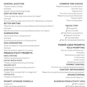 Peut inclure: Une feuille de référence blanche intitulée "ChatGPT Quick Reference" avec du texte noir. Elle fournit des invites pour diverses tâches, notamment des questions générales, une aide étape par étape et la génération d'idées. Elle comprend également des conseils rapides et des utilisations de productivité professionnelle.