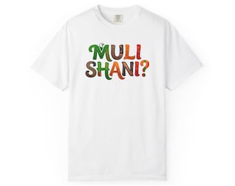 Muli Shani? Zambia T-shirt | Colorful Retro Lettering, Playful Phrase Tee