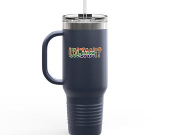 UNJANI? South African Travel Mug | 40oz Insulated Tumbler