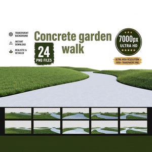 May include: A digital product image featuring a concrete garden walk design. The image includes text that reads "Concrete garden walk" and "24 PNG files." Additional text indicates a transparent background, instant download, and realistic details. A 7000px Ultra HD badge is also present.