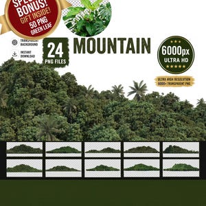 May include: A digital collection of 24 mountain PNG files featuring dense green forest landscapes with palm trees. The set includes a special bonus of 50 green leaf PNG files, all provided in 6000px ultra high resolution with transparent backgrounds.
