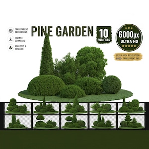 May include: A digital collection of 10 high-resolution PNG files titled PINE GARDEN, featuring various realistic green pine shrubs and bushes with transparent backgrounds, presented in a grid layout with a 6000px ultra HD quality label.