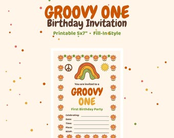May include: A 13x18 cm printable birthday invitation card featuring a cream background with a border of orange and yellow flowers. The text reads GROOVY ONE Birthday Invitation, You are invited to a GROOVY ONE First Birthday Party, with lines for Celebrating, Date, Time, Place, and RSVP.