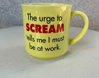 Vintage Recycled Paper Products yellow coffee ceramic kitsch mug “The urge to scream must be at work”
