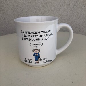 Vintage mug by Dale office humor Women working at office home is Nuts