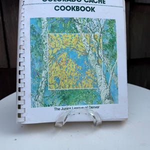 Vintage 1978/88 spiral Paperback Colorado Cache Cookbook by Jr League of Denver Colorado
