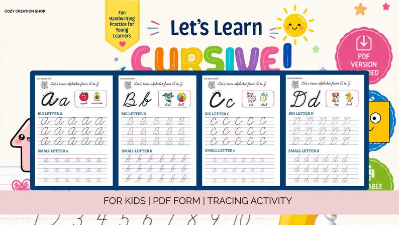 May include: A cursive handwriting practice worksheet for children featuring the letters A, B, C, and D. Each section includes uppercase and lowercase letters to trace, accompanied by colourful illustrations of an apple, avocado, bird, ball, cat, clock, dog, and duck.