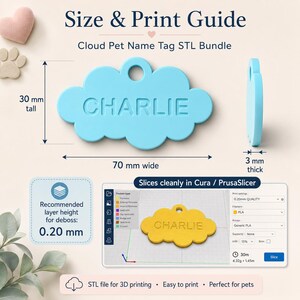 May include: A light blue cloud-shaped pet name tag with the name CHARLIE debossed in the centre. The tag measures 70 mm wide, 30 mm tall, and 3 mm thick. A digital interface shows a yellow version of the tag with print settings for 3D printing.