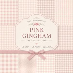 May include: A digital paper collection featuring 12 seamless pink gingham patterns. The central label displays the text "DIGITAL PAPER COLLECTION PINK GINGHAM 12 SEAMLESS PATTERNS" with icons for 12 digital papers, JPG files, and 300 DPI resolution.