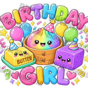 以下が含まれることがあります： BIRTHDAY GIRLの文字がバブルレターで描かれたカラフルなグラフィックイラスト。竹製の蒸し器に入った虹色の餃子、BUTTERと書かれた黄色いバターの塊、紫色の立方体が描かれており、それぞれに顔とパーティーハットがついています。