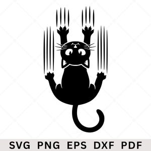 May include: A black silhouette graphic of a cat hanging by its claws, creating four sets of vertical scratch marks above its paws. The design features a cat with wide eyes and a curved tail, positioned above the text SVG PNG EPS DXF PDF.