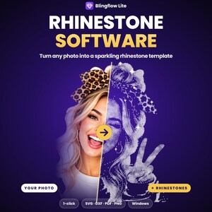 May include: Blingflow Lite rhinestone software advertisement on a dark purple background. The text reads Blingflow Lite, RHINESTONE SOFTWARE, Turn any photo into a sparkling rhinestone template, YOUR PHOTO, RHINESTONES, 1-click, SVG, DXF, PDF, PNG, Windows.