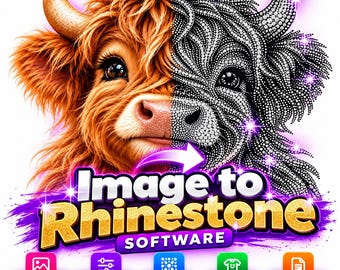 May include: A digital graphic featuring a split-face Highland cow, half realistic brown fur and half black-and-white rhinestone pattern. Below, the text reads Image to Rhinestone SOFTWARE, with five icons detailing features like stone size, patterns, and file exports.