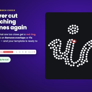 May include: A digital interface for a stone touch check feature. The text reads: Stone touch check, Never cut touching stones again, Stones that are too close get a red ring, Remove overlaps, Fix spacing, and Ready to cut. A graphic shows white dots.