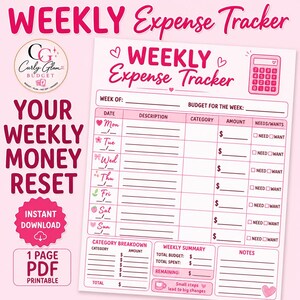 May include: A pink and white weekly expense tracker printable PDF featuring a table with columns for date, description, category, amount, and needs or wants. The document includes a category breakdown, weekly summary, and notes section with calculator and heart icons.