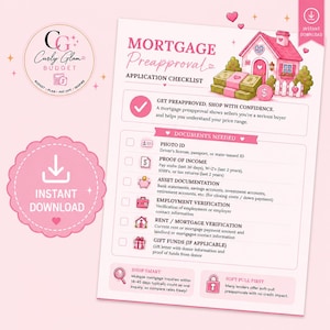 May include: A pink and white mortgage preapproval application checklist featuring a house illustration, stacks of cash, and a list of required documents including photo ID, proof of income, asset documentation, employment, rent, and gift funds.