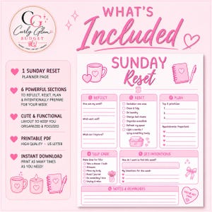 May include: A pink Sunday Reset planner page featuring six sections for reflection, resetting, planning, self-care, intentions, and notes. The layout includes icons of a mug, a notebook, and a candle, with text prompts for weekly organization.