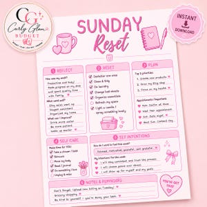 May include: A pink and white Sunday Reset planner page featuring sections for reflect, reset, plan, self care, set intentions, and notes. The document includes illustrations of a mug, notebook, pen, candle, laundry basket, and bow, with text prompts.