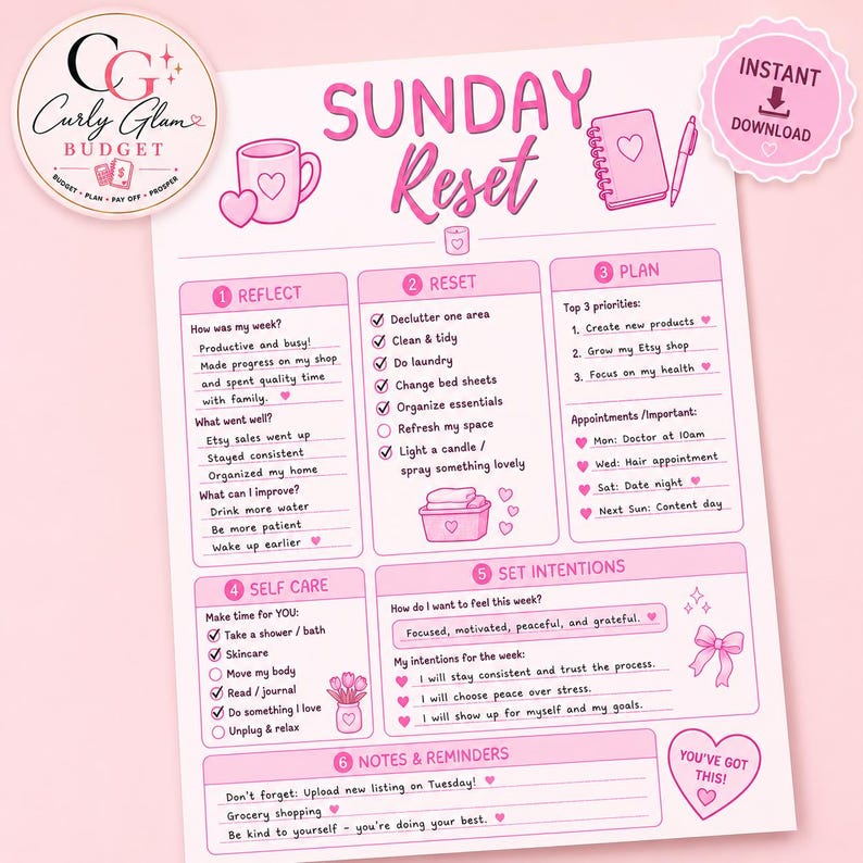 May include: A pink and white Sunday Reset planner page featuring sections for reflect, reset, plan, self care, set intentions, and notes. The document includes illustrations of a mug, notebook, pen, candle, laundry basket, and bow, with text prompts.
