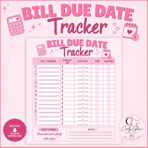 Puede incluir: Una hoja imprimible rosa para el seguimiento de fechas de vencimiento de facturas con columnas para gastos, importe, fecha, pago y autopago. El diseño incluye iconos, una calculadora, un calendario y el texto Bill Due Date Tracker.