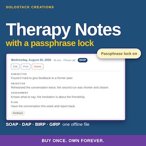 Könnte beinhalten: Eine digitale Benutzeroberfläche für Therapy Notes mit Passphrase-Sperre. Der Bildschirm zeigt eine SOAP-Notiz vom Mittwoch, den 26. August 2026, mit Abschnitten für Subjective, Objective, Assessment und Plan. Text enthält Solostack Creations und Buy Once.