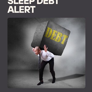 Puede incluir: Un gráfico con el texto SLEEP DEBT ALERT y SOLOSTACK CREATIONS. Una persona con camisa blanca y corbata oscura carga un gran bloque de piedra gris sobre su espalda, con la palabra DEBT impresa en color amarillo en el costado.