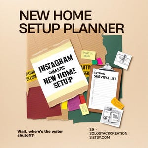 Op de afbeelding: Een New Home Setup Planner met een collage van papierresten, een bruin klembord met een CATTION SURVIVAL LIST en een centraal briefje met de tekst INSTAGRAM CHEASTIC NEW HOME SETUP. Inclusief geel waarschuwingstape en diverse kleine notities.