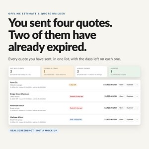 May include: A digital interface for an offline estimate and quote builder. The screen displays a summary of four quotes, noting that two have expired. It includes a list of client projects with status labels, dates, and dollar amounts for each entry.