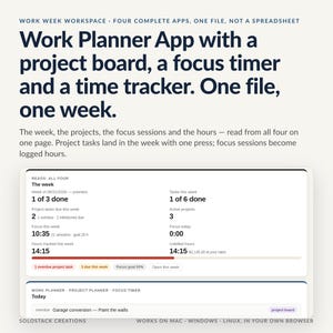 May include: A digital work planner app interface displaying a project board, focus timer, and time tracker. The text reads: Work Week Workspace, Work Planner App with a project board, a focus timer and a time tracker. One file, one week.