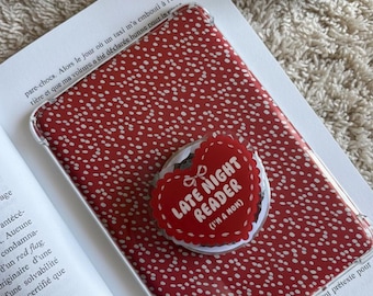 Magnetic Kindle/Kobo Reader Stand "Late Night Reader (I'm A Mom)" - Reader Case - Bookish Accessories - Stylish - Phone Handle
