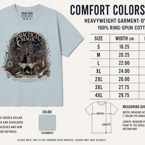 May include: A light blue Comfort Colors 1717 heavyweight garment-dyed t-shirt made of 100% ring-spun cotton. The front features a graphic with the text Practical Magic and Midnight Margaritas. A size chart with width and length in inches is included.