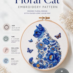 May include: Floral Cat embroidery pattern. The design features a blue floral cat with butterflies, stitched on a white fabric within an 8 x 8 inches hoop. Includes a stitch guide and DMC color map. Beginner-friendly, instant PDF download.