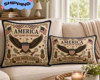 Personalized America 250 Pillow, Patriotic Eagle Throw Pillow, Custom Family Name Americana Decor, 1776 2026 Farmhouse Pillow