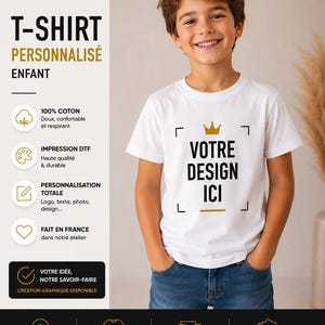 May include: A white short-sleeved t-shirt featuring a gold crown icon above the black text "VOTRE DESIGN ICI" enclosed in a square frame. The shirt is displayed with informational text in French regarding custom printing services and cotton material.