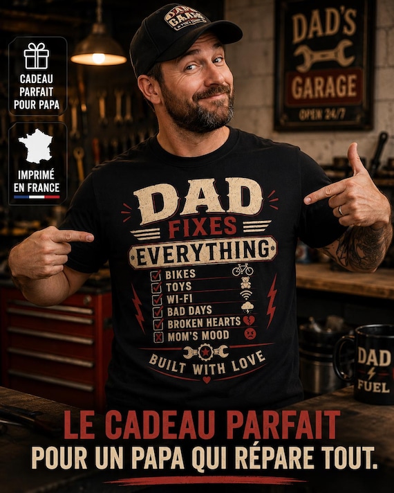 T-Shirt Papa Bricoleur Dad Fixes Everything Cadeau Papa Original Cadeau Fête des Pères Anniversaire T-Shirt Homme Vintage