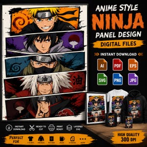May include: A digital graphic design featuring five horizontal panels of anime characters, including Naruto, Sasuke, Kakashi, Jiraiya, and Itachi. The image includes text labels for file formats like AI, PDF, EPS, SVG, PNG, and JPG, plus mockups of a t-shirt, hoodie, and mug.