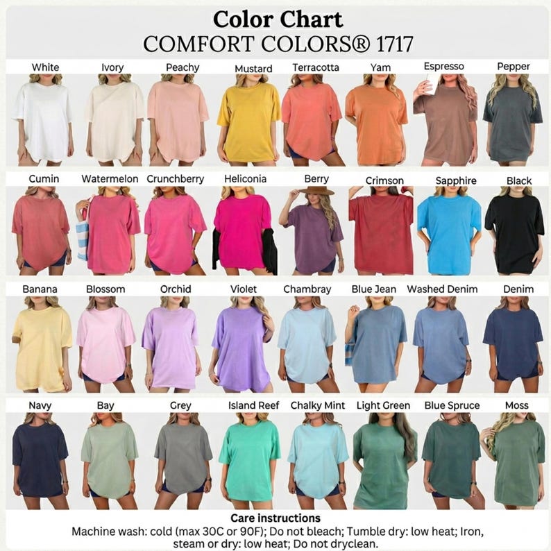 K&ouml;nnte beinhalten: Eine Farbkarte f&uuml;r Comfort Colors 1717 T-Shirts mit 32 verschiedenen Farboptionen. Jedes T-Shirt wird in einem Rasterformat mit dem entsprechenden Farbnamen dar&uuml;ber angezeigt. Pflegehinweise sind am unteren Rand des Bildes aufgef&uuml;hrt.