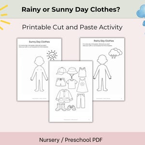 Op de afbeelding: Een printbare knip- en plakactiviteit getiteld Rainy or Sunny Day Clothes bestaande uit drie pagina's. Twee pagina's tonen een menselijk silhouet met weericonen, en één pagina toont diverse kledingstukken zoals hoeden, shirts, shorts, broeken en laarzen.
