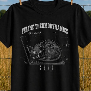 Sphynx-Katzen-Shirt, Lustiges Wissenschafts-T-Shirt mit Katzen-Thermodynamik-Motiv, Physik-T-Shirt für haarlose Katzen, Geschenk für Physiklehrer, T-Shirt für nerdige Katzenmamas