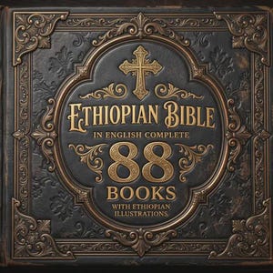 Op de afbeelding: Een gedetailleerde afbeelding van een Ethiopische Bijbel in het Engels. De omslag is donkergrijs met sierlijke goudkleurige filigraan en de tekst "Ethiopian Bible" en "88 Books" in goud. Bovenop staat een kruis.